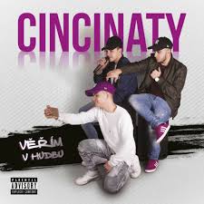 CD CINCINATY - Věřím v hudbu